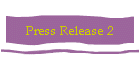 Press Release 2