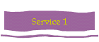 Service 1