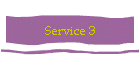 Service 3